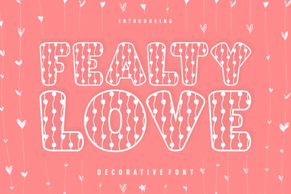 Fealty Love Typeface Review for Whimsical Branding