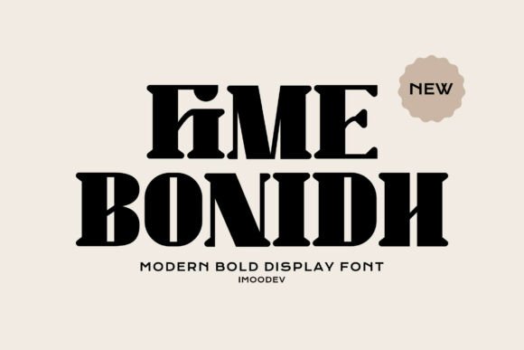 Fime Bonidh: A Bold Serif Font for Makers