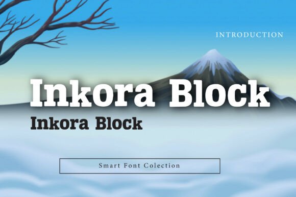 Inkora Block: The Slab Serif Font for Bold Branding