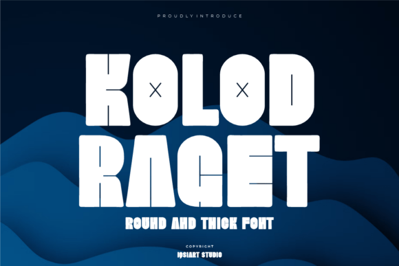 Kolod Raget: The Bold Sans Serif for Playful Branding