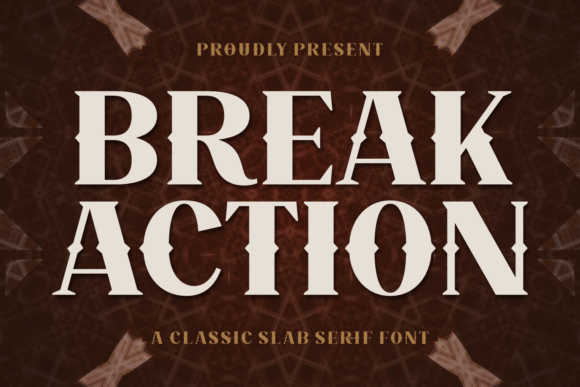 Launch Bold Campaigns with Break Action Typeface