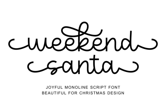 Weekend Santa Font: A Joyful Script for Holiday Design